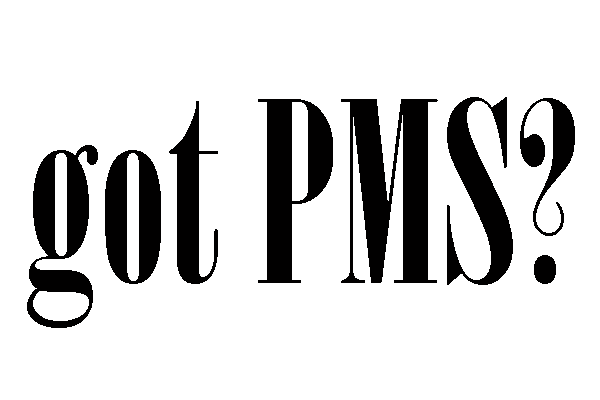 PMS? More Like MDM….