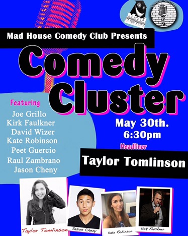 Tomorrow’s Lineup – May 30th @ The Mad House 